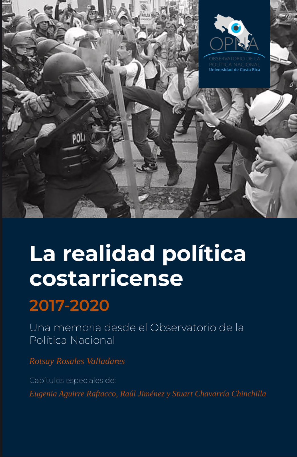 Presentación del libro: La realidad política costarricense 2017-2020: Una memoria desde el Observatorio de la Política Nacional
